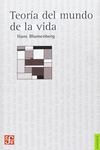 TEOR�A DEL MUNDO DE LA VIDA