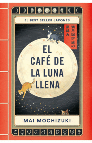 EL CAFE DE LA LUNA LLENA