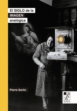 EL SIGLO DE LA IMAGEN ANAL�GICA (NE)