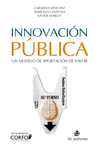 INNOVACIN PBLICA. UN MODELO DE APORTACIN DE VALOR