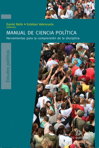 MANUAL DE CIENCIA POLíTICA: HERRAMIENTAS PARA LA COMPRENSI�