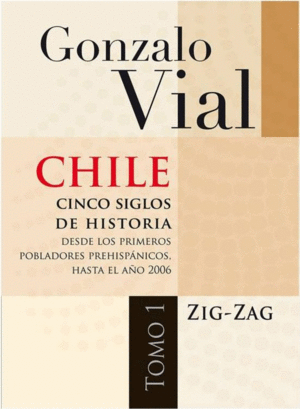 CHILE CINCO SIGLOS DE HISTORIA TOMO 1 Y 2 RUSTICO