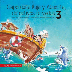 CAPERUCITA ROJA Y ABUELITA, DETECTIVES PRIVADOS 3