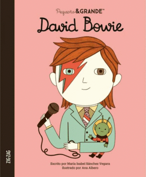 PEQUEO & GRANDE: DAVID BOWIE