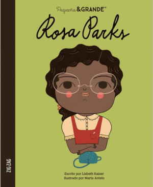 PEQUE�A & GRANDE: ROSA PARKS