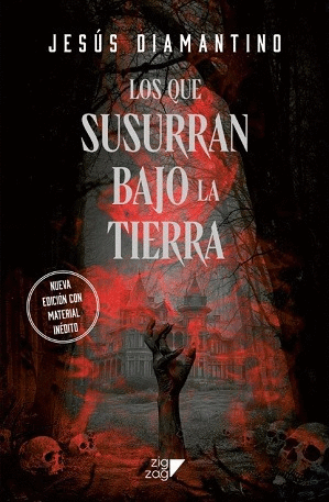 LOS QUE SUSURRAN BAJO LA TIERRA (NUEVA EDICION)