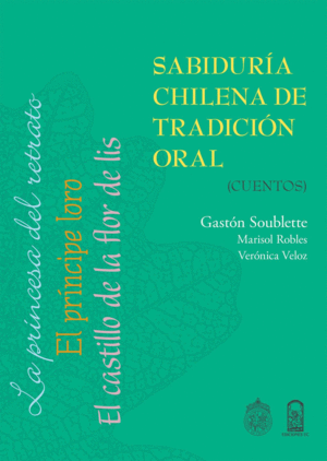SABIDURIA CHILENA DE TRADICION ORAL