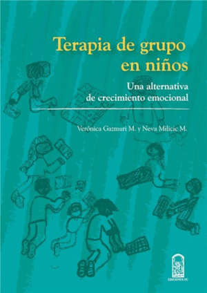 TERAPIA DE GRUPO EN NIOS. UNA ALTERNATIVA DE CRECIMIENTO EMOCIONAL.