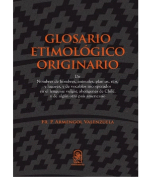 GLOSARIO ETIMOLGICO ORIGINARIO