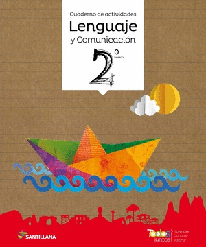 TODOS JUNTOS CUADERNO DE ACTIVIDADES LENGUAJE 2