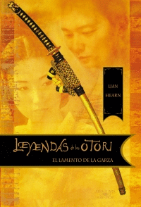 LAMENTO DE LA GARZA, EL (OTORI IV)