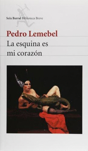ESQUINA ES MI CORAZ�N, LA