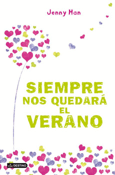 SIEMPRE NOS QUEDAR� EL VERANO