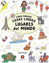 COMO DIBUJAR COSAS LINDAS. LUGARES DEL MUNDO