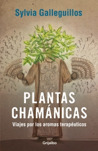 PLANTAS CHAMANICAS