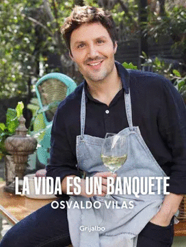 LA VIDA ES UN BANQUETE