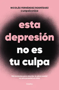 ESTA DEPRESION NO ES TU CULPA