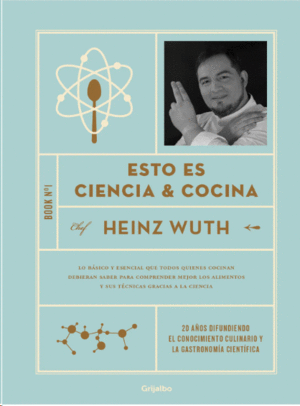 ESTO ES CIENCIA Y COCINA (LIBRO 1)