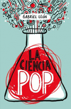 CIENCIA POP, LA