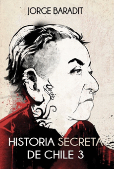 HISTORIA SECRETA DE CHILE 3