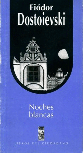 NOCHES BLANCAS