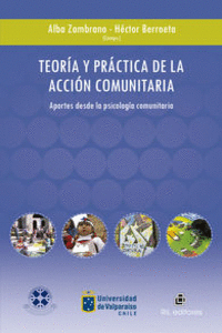 TEORA Y PRCTICA DE LA ACCIN COMUNITARIA EN CHILE: APOR