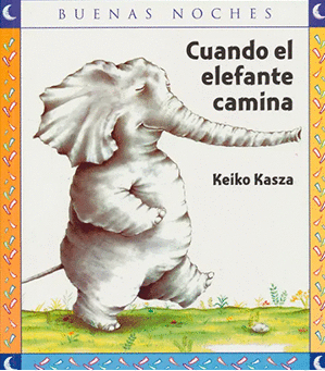 CUANDO EL ELEFANTE CAMINA NC