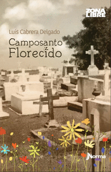CAMPO SANTO FLORECIDO