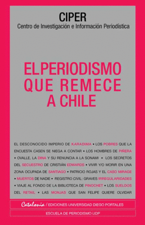 PERIODISMO QUE REMECE A CHILE EL