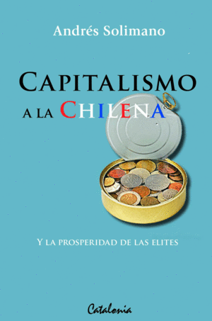 CAPITALISMO A LA CHILENA