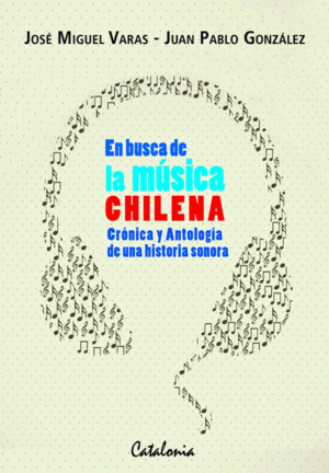 EN BUSCA DE LA MUSICA CHILENA