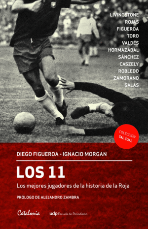 11, LOS. LOS MEJORES JUGADORES DE LA HISTORIA DE LA ROJA