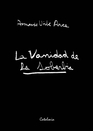 VANIDAD DE LA SOBERBIA, LA