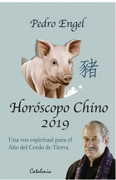 HOROSCOPO CHINO 2019. AO DEL CERDO DE TIERRA