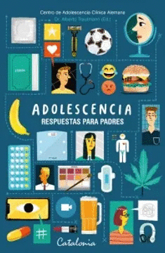 ADOLESCENCIA. RESPUESTAS PARA PADRES