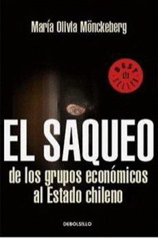 SAQUEO DE LOS GRUPOS ECONMICOS AL ESTADO CHILENO