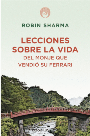 LECCIONES SOBRE LA VIDA DEL MONJE QUE VENDI� SU FERRARI