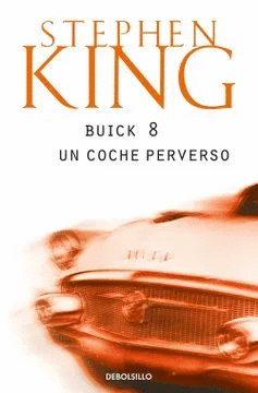 BUICK 8, UN COCHE PERVERSO