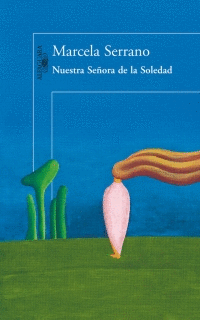 NUESTRA SE�ORA DE LA SOLEDAD