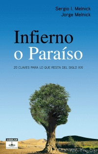 INFIERNO O PARAISO