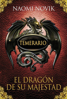 TEMERARIO, EL DRAGON DE SU MAJESTAD