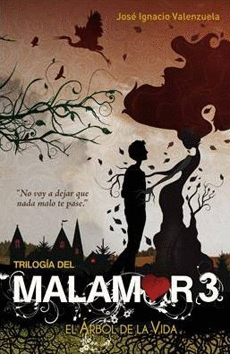 TRILOGIA DEL MALAMOR 3: EL ARBOL DE LA V