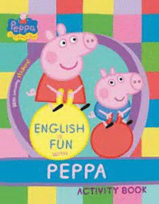 PEPPA PIG. ENGLISH IS FUN WITH PEPPA