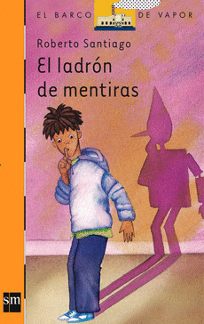 EL LADRN DE MENTIRAS