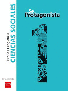 SE PROTAGONISTA CIENCIAS SOCIALES 1 MEDIO