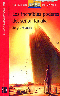 LOS INCREIBLES PODERES DEL SEOR TANAKA