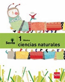 PROYECTO SAVIA SET CIENCIAS NATURALES 1