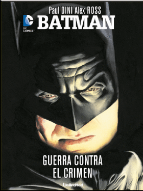 BATMAN. GUERRA CONTRA EL CRIMEN