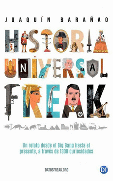 HISTORIA UNIVERSAL FREAK