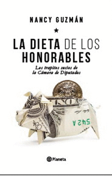LA DIETA DE LOS HONORABLES